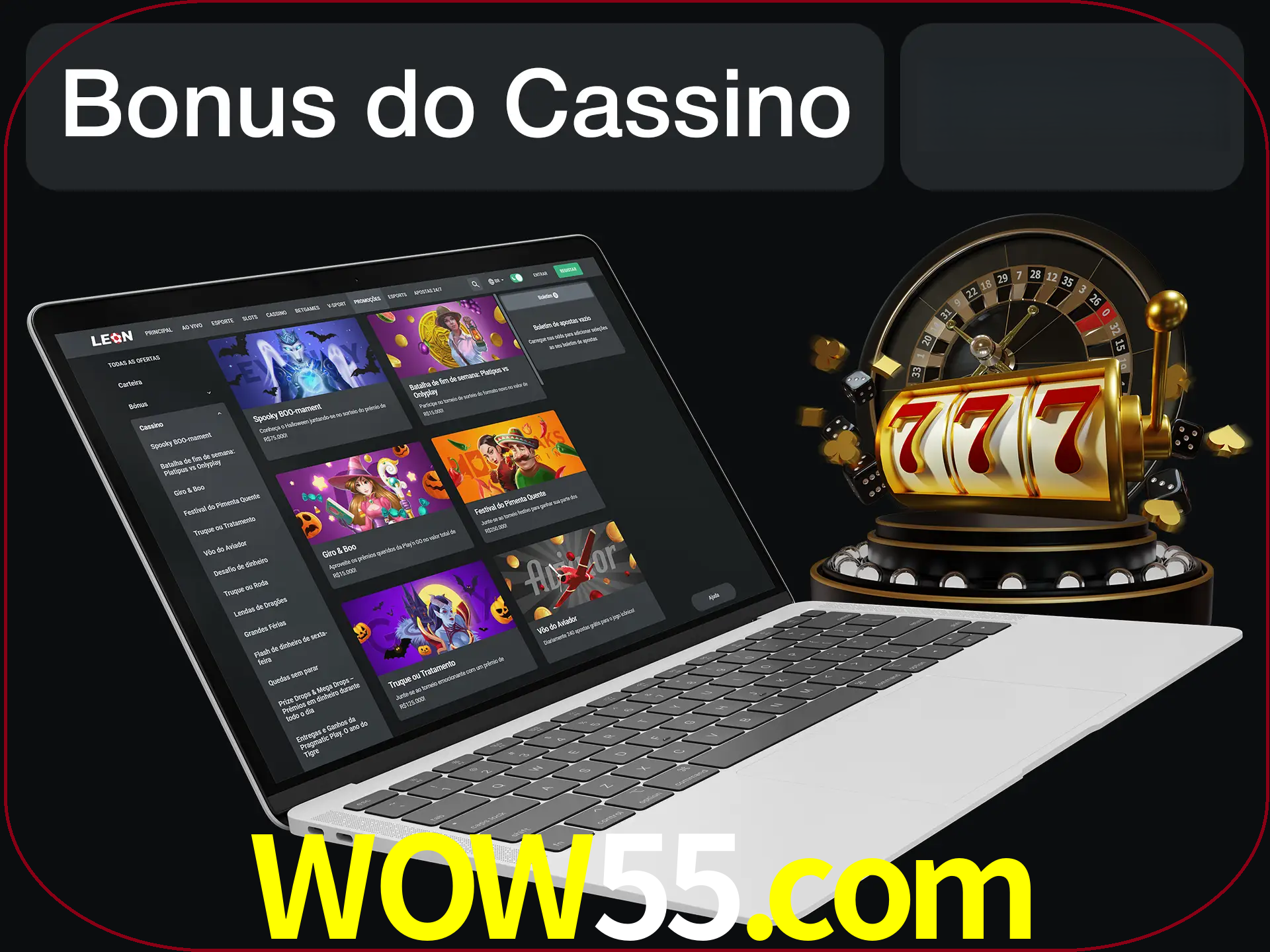 Use o bônus do cassino para começar melhor.
